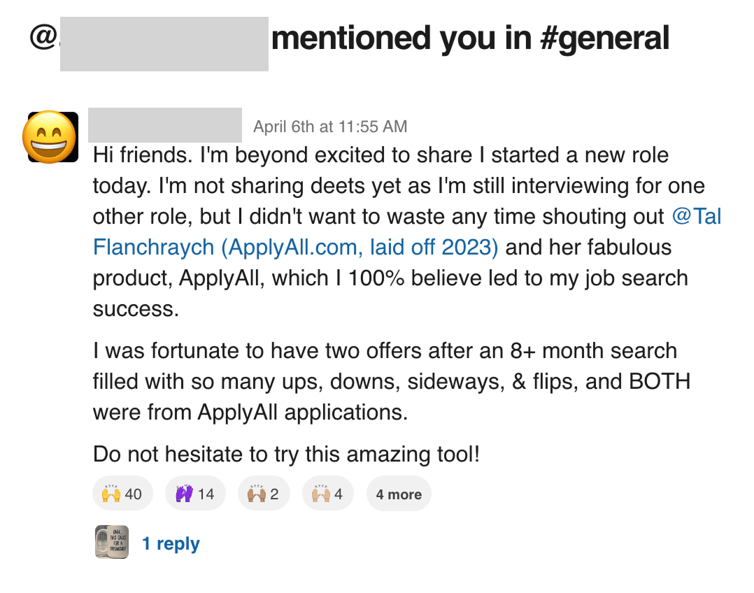 Slack post crediting ApplyAll for two offers